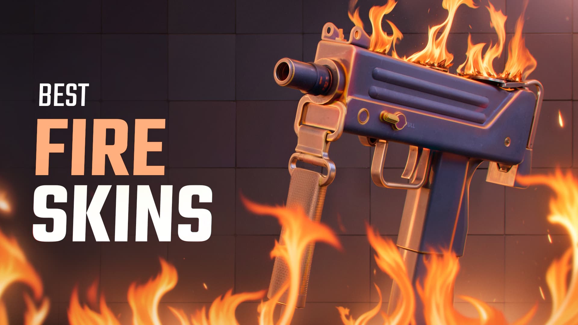 CS2 最佳火焰系皮膚精選 [2026]
